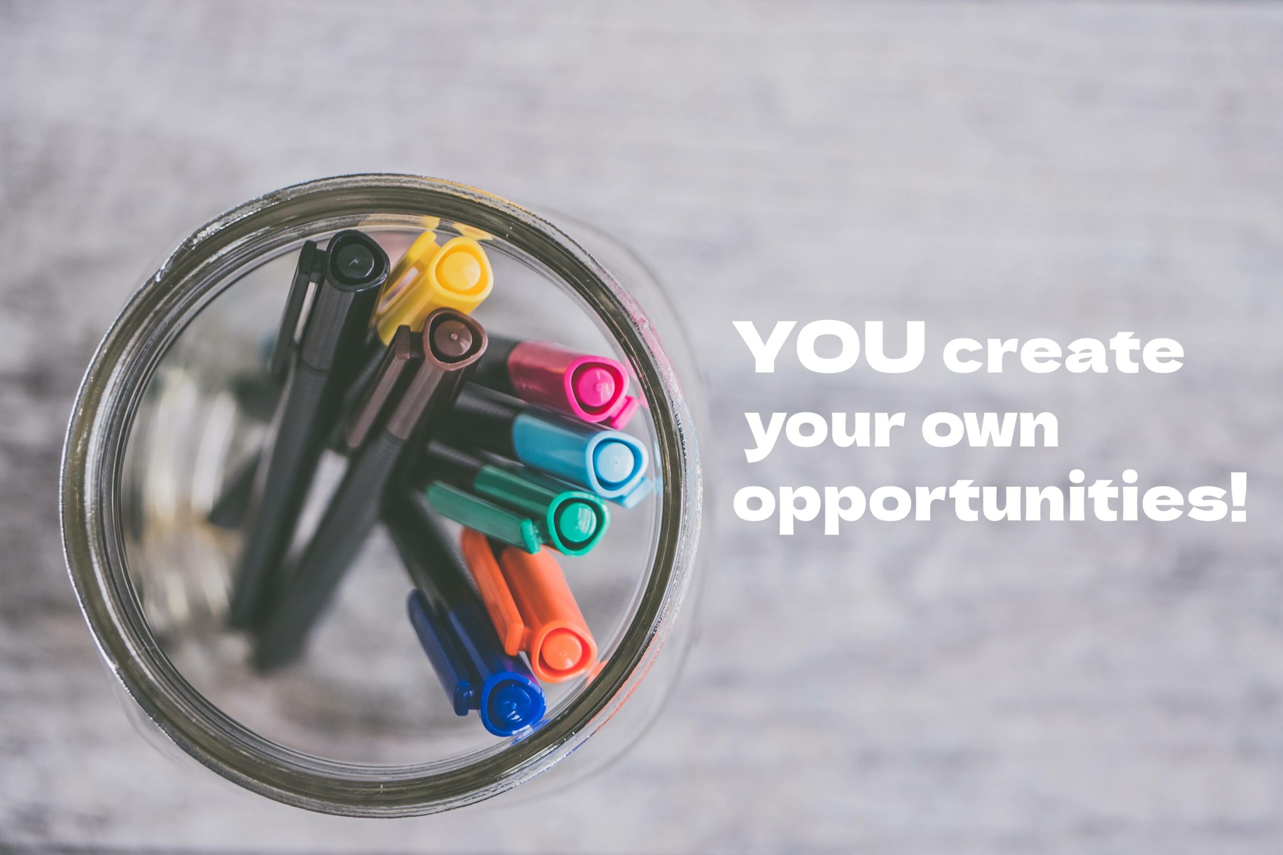 CREATE YOUR OWN OPPORTUNITIES! | AERO HighProfessionals